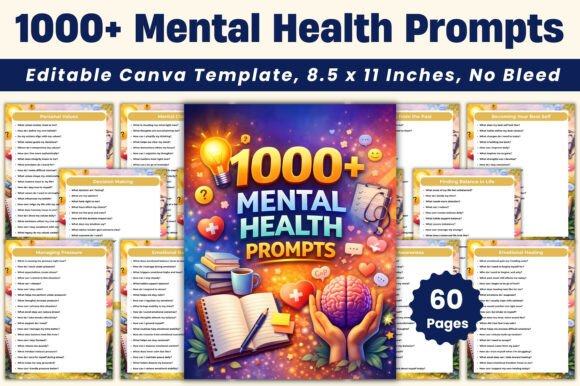 1000 Mental Health Prompts: Your Self-Reflection Planner